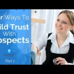 4 Ways to Build Trust with Sales Prospects Part 1 of 2