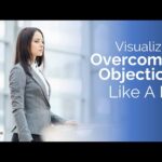 3 Things You Must Know About Overcoming Objections