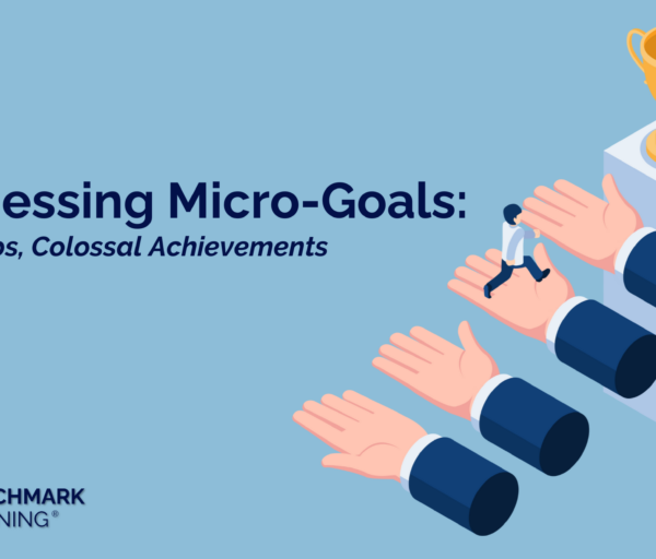 Harnessing Micro-Goals: Tiny steps, colossal achievements