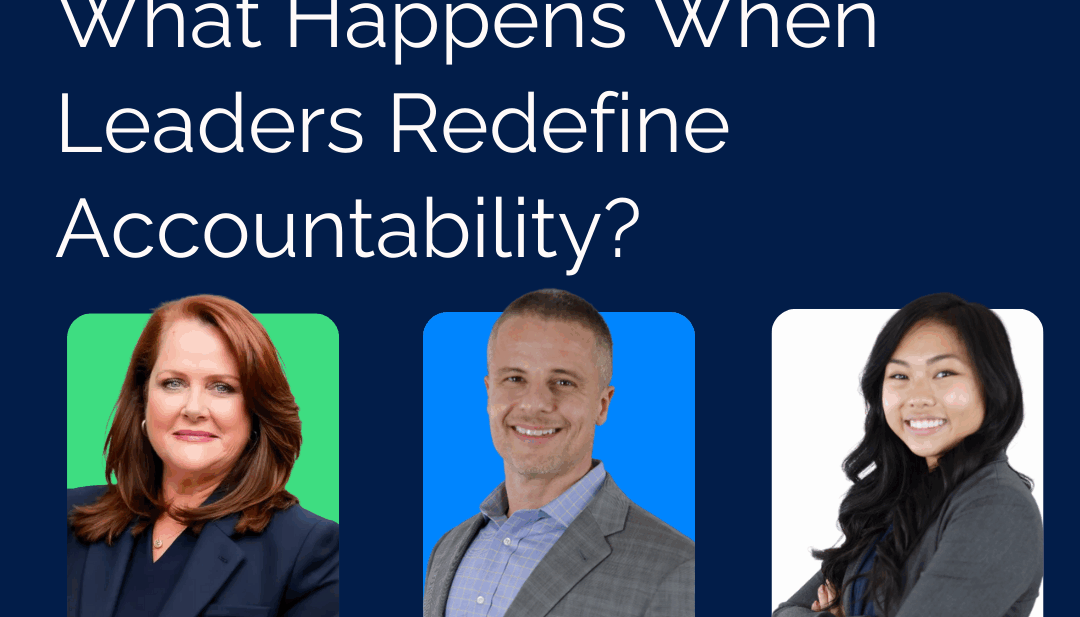 What Happens when leaders redefine accountability